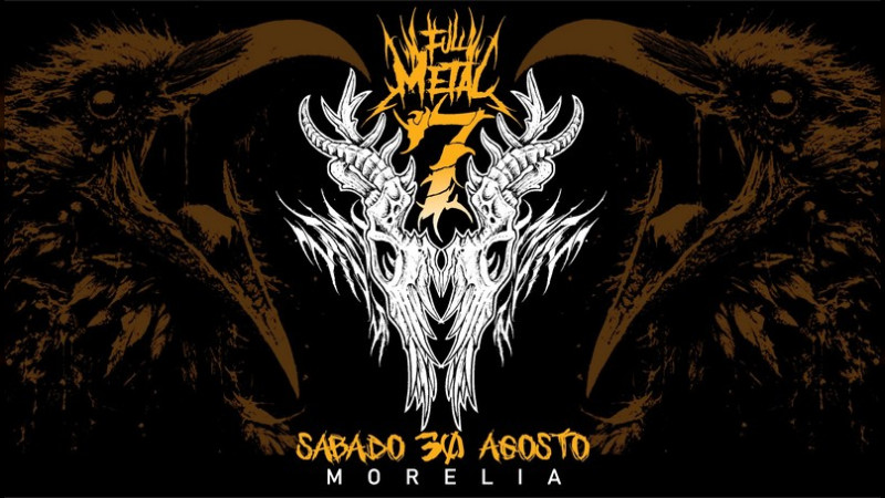 «La Fuerza del Riff: Full Metal Fest 7 Estrena Nuevo Escenario en Morelia, Una Celebración del Heavy Metal que no Debe Perderse»
